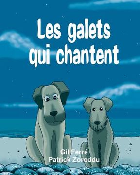 portada Les GALETS qui CHANTENT (en Francés)