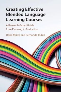 portada Creating Effective Blended Language Learning Courses: A Research-Based Guide From Planning to Evaluation (en Inglés)