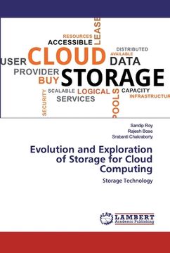 portada Evolution and Exploration of Storage for Cloud Computing (en Inglés)