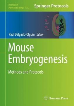 portada Mouse Embryogenesis: Methods and Protocols (Methods in Molecular Biology)