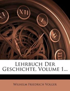 portada lehrbuch der geschichte, volume 1... (en Inglés)