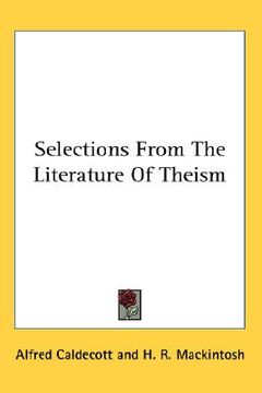 portada selections from the literature of theism (en Inglés)