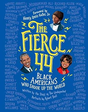 portada The Fierce 44: Black Americans who Shook up the World 