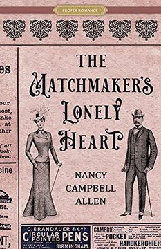 portada The Matchmaker'S Lonely Heart (Proper Romance Victorian Series) (in English)