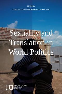 portada Sexuality and Translation in World Politics (en Inglés)