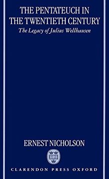 portada The Pentateuch in the Twentieth Century: The Legacy of Julius Wellhausen (en Inglés)