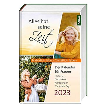 portada Alles hat Seine Zeit 2024: Der Kalender für Frauen? Natürlich Leben. Christlich Leben.