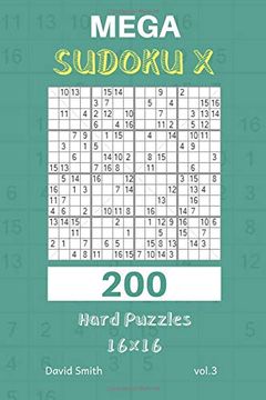 portada Mega Sudoku x - 200 Hard Puzzles 16X16 Vol. 3 (en Inglés)