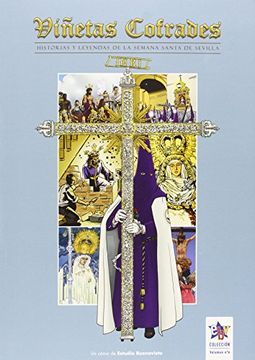 portada Viñetas cofrades 6: Historias y leyendas de la Semana Santa de Sevilla
