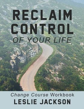 portada Reclaim Control of Your Life (en Inglés)