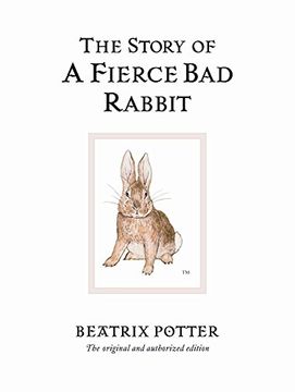 portada The Story of a Fierce bad Rabbit (Beatrix Potter Originals) (in English)