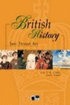 portada British history seen through art. Con CD Audio. Per le Scuole superiori (English civilisation)