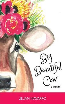 portada Big Beautiful Cow (in English)