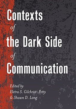 portada Contexts of the Dark Side of Communication (Lifespan Communication)