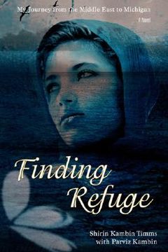 portada finding refuge: my journey from the middle east to michigan