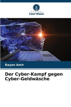 portada Der Cyber-Kampf gegen Cyber-Geldwäsche (en Alemán)