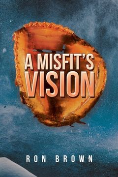 portada A Misfit's Vision (en Inglés)