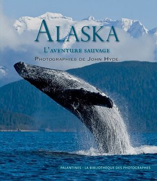 portada Alaska, L'aventure Sauvage