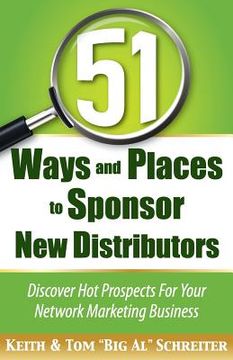 portada 51 Ways and Places to Sponsor New Distributors (en Inglés)