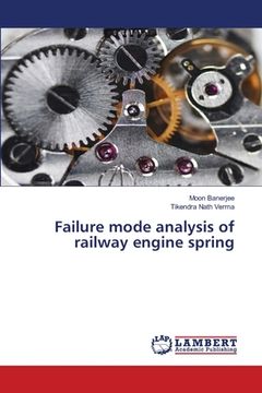 portada Failure mode analysis of railway engine spring