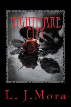 portada Nightmare City- by L.J.Mora (en Inglés)