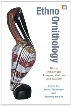 portada Ethno-Ornithology: Birds, Indigenous Peoples, Culture and Society (en Inglés)