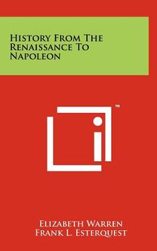 portada history from the renaissance to napoleon (en Inglés)