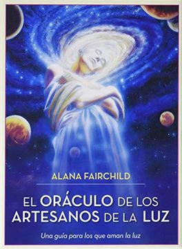 portada El Oraculo de los Artesanos de la luz (in Spanish)