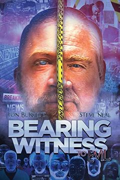 portada Bearing Witness to Evil (en Inglés)