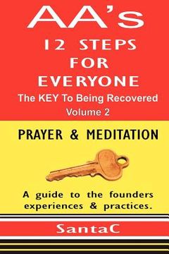 portada a a's 12 steps for everyone: the key to being recovered
