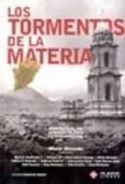 portada Los Tormentos de la Materia: Aportes Para una Ecologia Politica Latinoamericana (in Spanish)