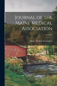 portada Journal of the Maine Medical Association; 43 (1952) (in English)