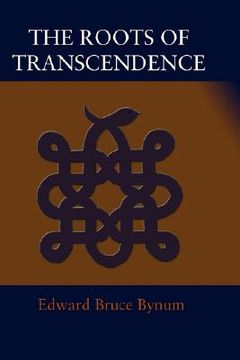 portada the roots of transcendence (in English)