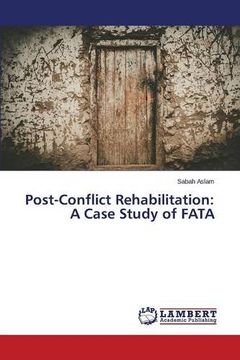 portada Post-Conflict Rehabilitation: A Case Study of FATA