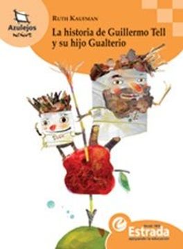 portada historia de guillermo tell y su hijo