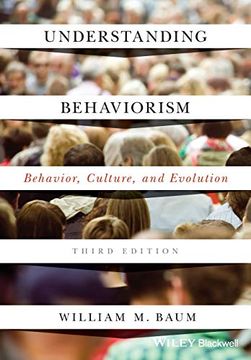 portada Understanding Behaviorism: Behavior, Culture, and Evolution (in English)