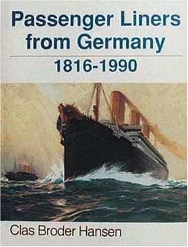 portada Passenger Liners From Germany, 1816-1990 