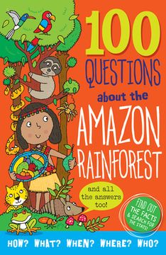 portada 100 Questions About... Amazon Rainforest (en Inglés)