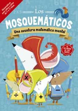 portada Mosquemáticos, Los. Una Aventura Matemática Mental (in Spanish)