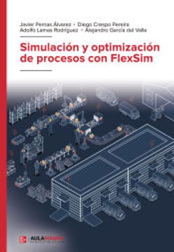 portada Ibd - Simulación y Optimización de Procesos con Flexsim