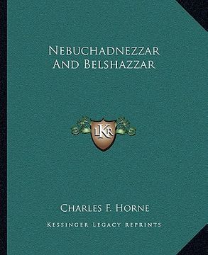 portada nebuchadnezzar and belshazzar (en Inglés)