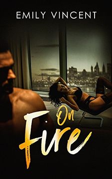 portada On Fire (Seduction Series) (Volume 3) (en Inglés)