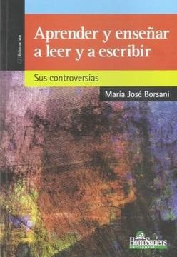 portada Aprender y Enseñar a Leer y a Escribir. Sus Controversias (in Spanish)