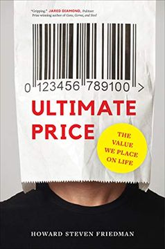 portada Ultimate Price: The Value we Place on Life (in English)
