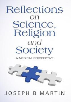 portada Reflections on Science, Religion and Society: A Medical Perspective (in English)