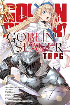portada Goblin Slayer Tabletop Roleplaying Game (en Inglés)