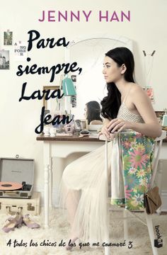 portada PARA SIEMPRE LARA JEAN (in Spanish)