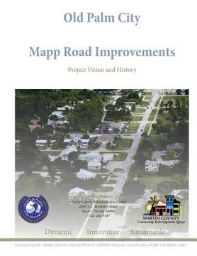 portada Old Palm City Mapp Road Improvements: Project Vision and History (en Inglés)