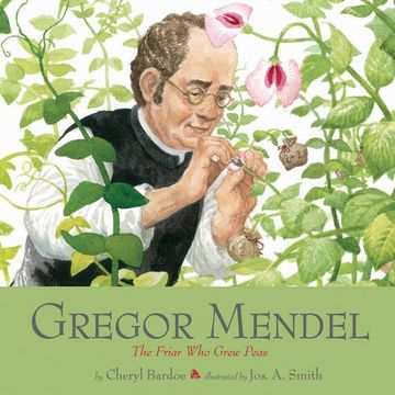 portada Gregor Mendel: The Friar Who Grew Peas (in English)