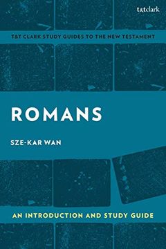 portada Romans: An Introduction and Study Guide: Empire and Resistance (T&T Clark’S Study Guides to the new Testament) (en Inglés)